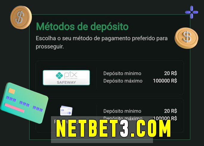 O cassino netbet bet oferece uma grande variedade de métodos de pagamento